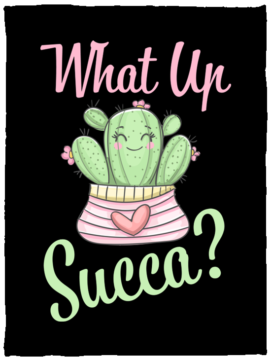 Luxurious 'What Up Succa?' Fleece Blanket - 0.6cm Cozy Thickness, Full-Color Print, Perfect for Succulent Enthusiasts - 30x40