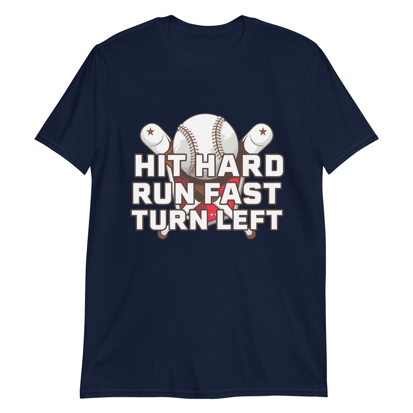 Baseball Hit Hard Run Fast Turn Left Funny Vintage Short-Sleeve Unisex T-Shirt