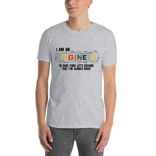 Funny Quote I'm An Engineer Short-Sleeve Unisex T-Shirt