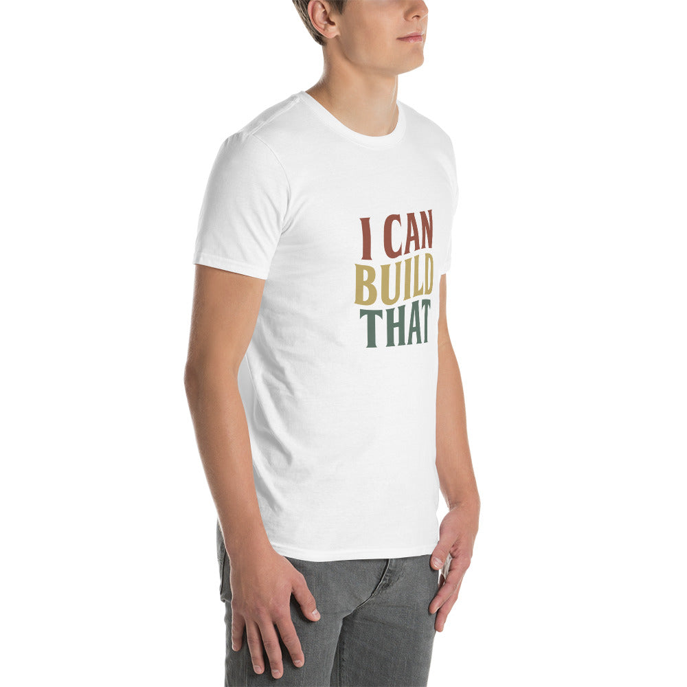 I Can Build That Woodworker Carpenter Vintage Novelty Short-Sleeve Unisex T-Shirt