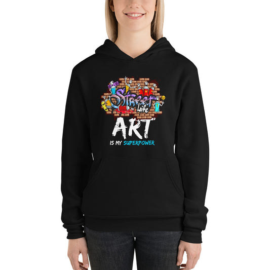 Art Is My Superpower - Street-art Drawing Funny Hoodie